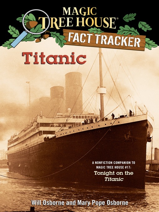 Title details for Titanic by Mary Pope Osborne - Wait list
